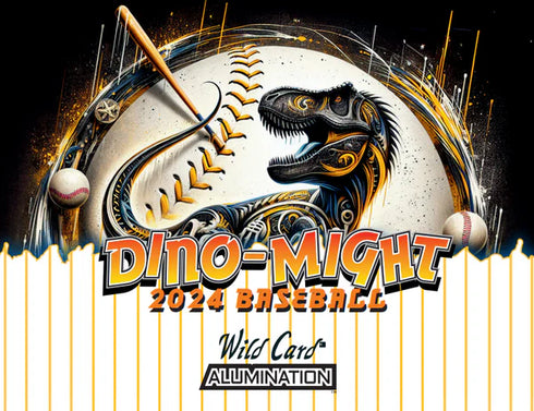 2024 WILD CARD DINO MIGHT BASEBALL